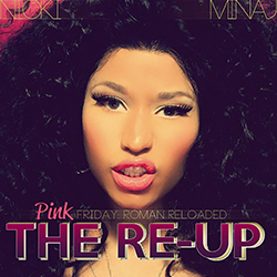 Pink Friday: Roman Reloaded – The Re-Up