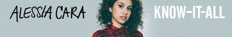 Alessia Cara Know It All