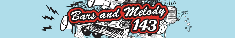 Bars and Melody 143