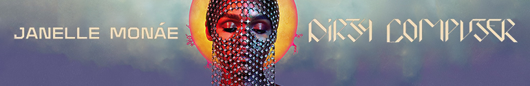 Janelle Monae Dirty Computer