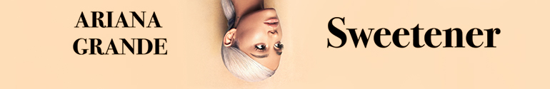 Ariana Grande Sweetener