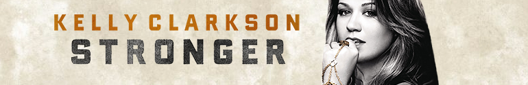 Kelly Clarkson Stronger
