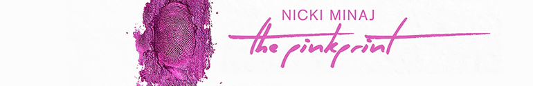 nicki minaj the pinkprint
