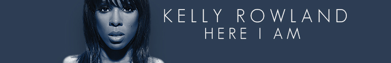 kelly rowland here i am