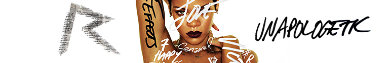 rihanna unapologetic