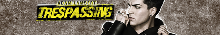 adam lambert trespassing
