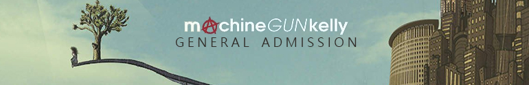machine gun kelly general admission