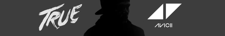 avicii true