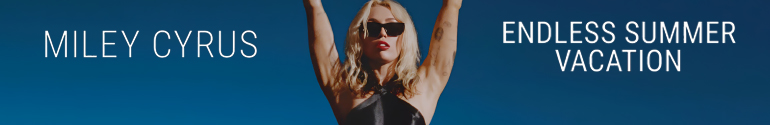 miley cyrus endless summer vacation