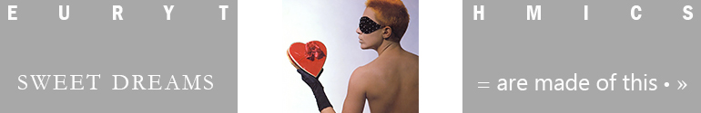 Eurythmics Sweet Dreams