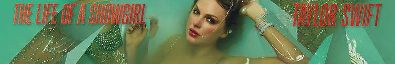 Taylor Swift The Life Of A Showgirl