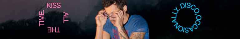 Harry Styles Kiss All the Time Disco, Occasionally